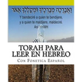Tanaj Para leer en Hebreo: con paleo hebreo, hebreo ashuri, español