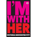 I'm With Her