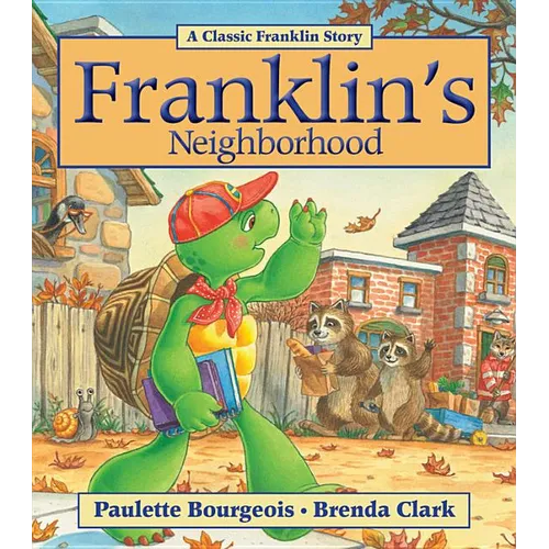 Franklin's Neighborhood