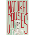 Natural Causes