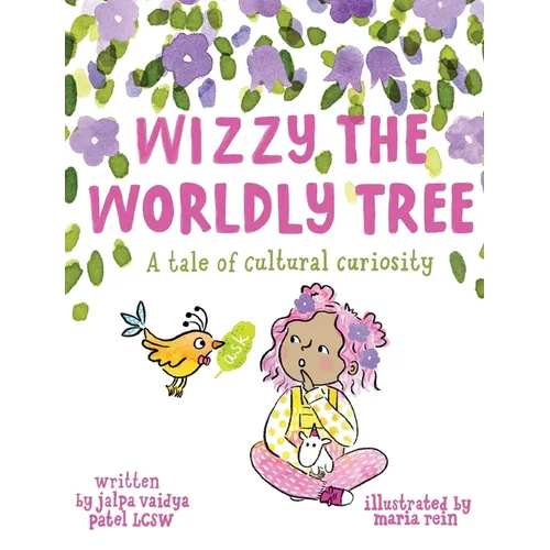 Wizzy The Worldly Tree: A Tale of Cultural Curiosity