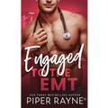 Engaged to the EMT