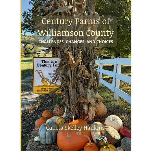 Century Farms of Williamson County