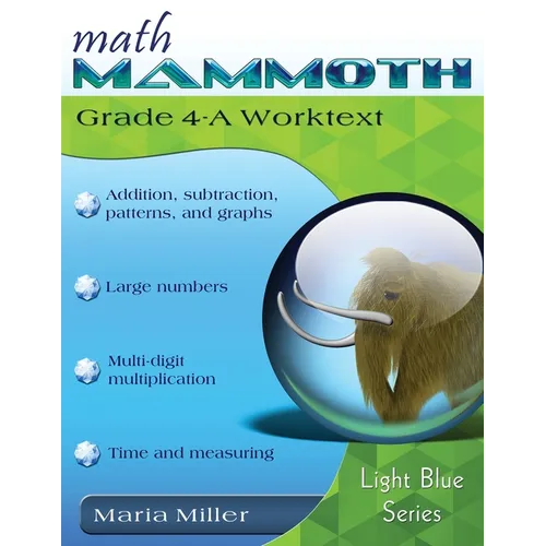 Math Mammoth Grade 4-A Worktext