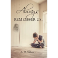Always Remember Us