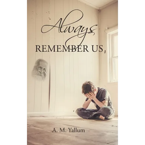 Always Remember Us