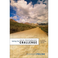 A Taking the Old Testament Challenge: A Daily Reading Guide