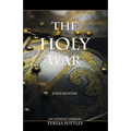 John Bunyan's The Holy War: An Updated Version with Study Questions