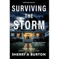Surviving the Storm