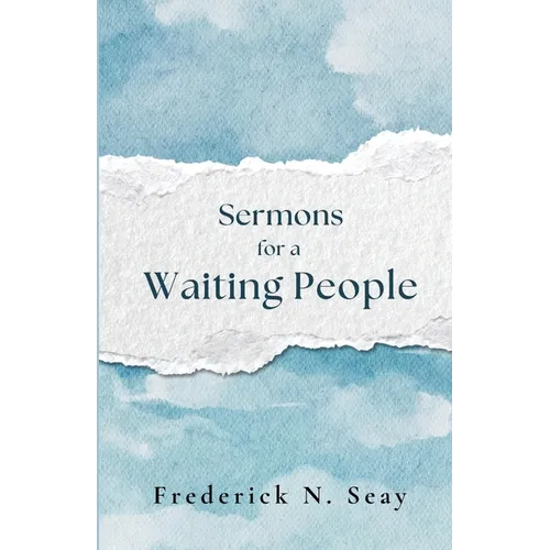 Sermons for a Waiting People