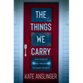 The Things We Carry