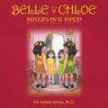 Belle y Chloe: Reflejos en el espejo