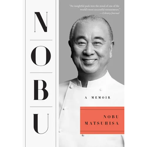 Nobu: A Memoir