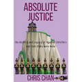 Absolute Justice: The History and Legacy of Agatha Christie's And Then There Were None