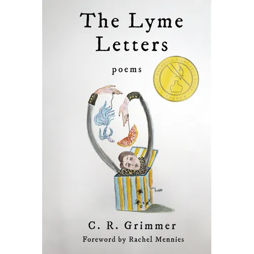 The Lyme Letters: Poems