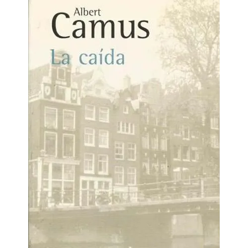La caida (Spanish Edition)