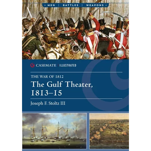 The Gulf Theater, 1813-15