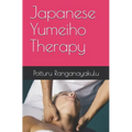 Japanese Yumeiho Therapy