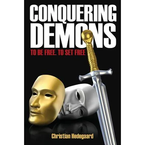 Conquering Demons