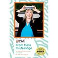From Mess to Message: Ten Steps for Writing Your Book