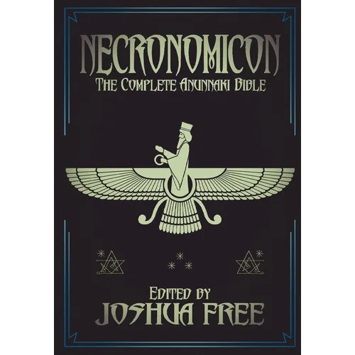 Necronomicon (15th Anniversary): The Complete Anunnaki Bible (Ninth Edition)