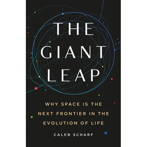 The Giant Leap: Why Space Is the Next Frontier in the Evolution of Life