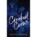 Crooked Crows