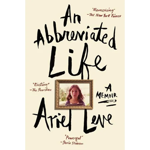 An Abbreviated Life: A Memoir