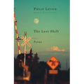 The Last Shift: Poems