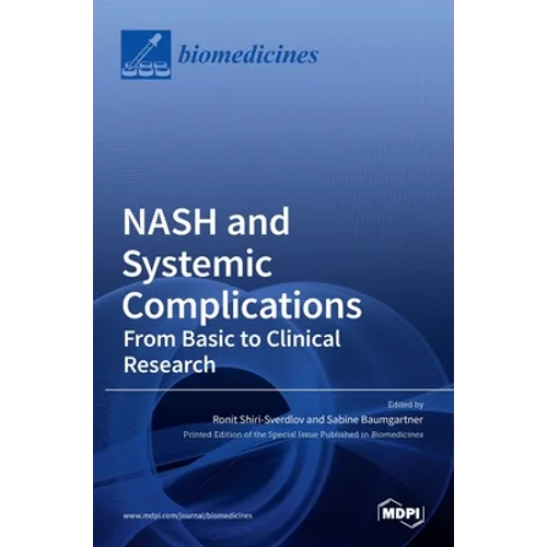 NASH and Systemic Complications: From Basic to Clinical Research