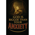 God Is Bigger Than Your Anxiety: A Prayer Book to Calm Your Anxious Heart