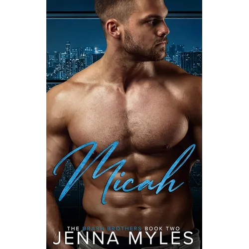 Micah: A Brash Brothers Romance