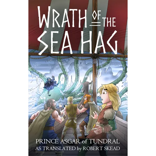 Wrath of the Sea Hag: Volume 2