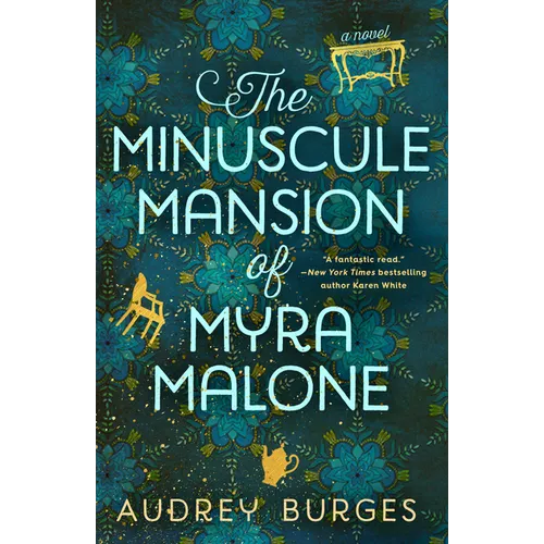 The Minuscule Mansion of Myra Malone