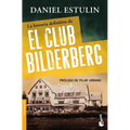 La Historia Definitiva del Club Bilderberg
