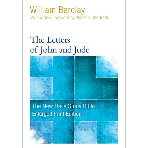 The Letters of John and Jude