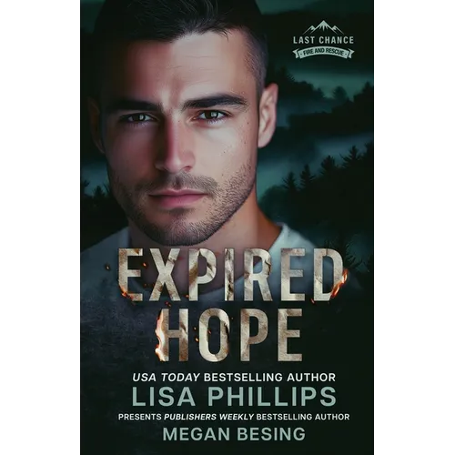 Expired Hope: A Last Chance County Novel