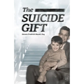 The Suicide Gift