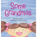 Some Grandmas