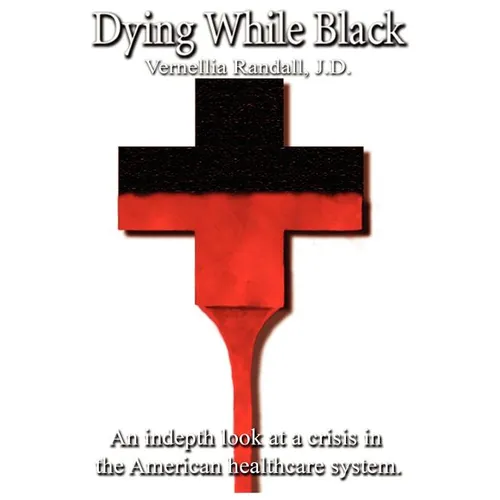 Dying While Black