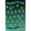 Homesick: Stories