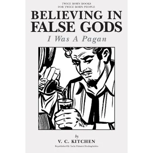 Believing in False Gods: I Was A Pagan
