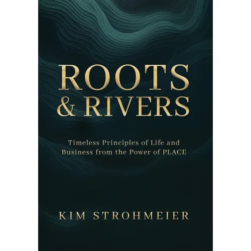 Roots and Rivers