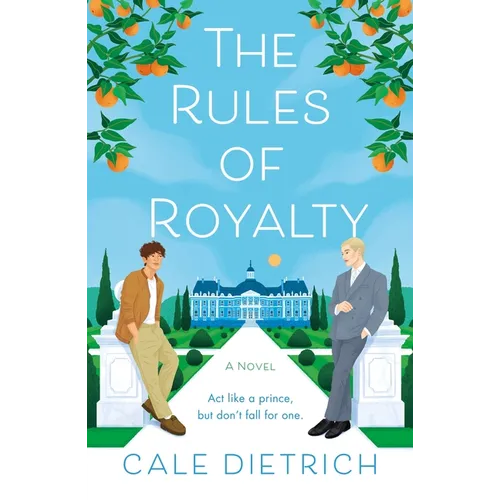 The Rules of Royalty