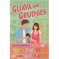 Guava and Grudges