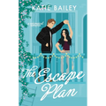 The Escape Plan: a whimsical romance