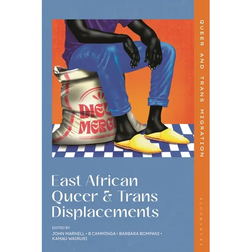 East African Queer and Trans Displacements