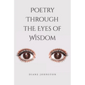 Poetry Through the Eyes of Wisdom