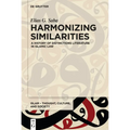 Harmonizing Similarities: A History of Distinctions Literature in Islamic Law