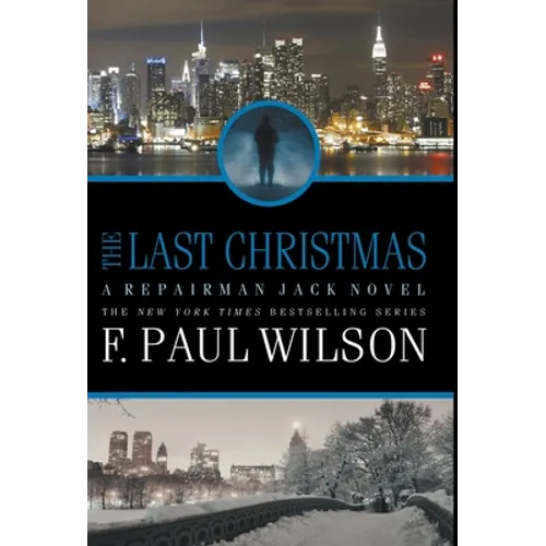 The Last Christmas: A Repairman Jack Novel